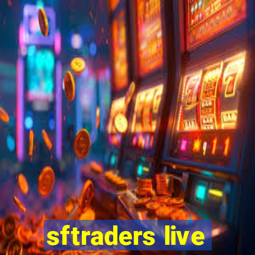 sftraders live